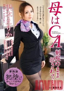 VNDS-3145 Studio STAR PARADISE My Mom Is A Cabin Attendant. Raped In Her Uniform... Erika Sawaki