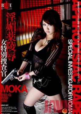 HBAD-087 Studio Hibino Drugged Women Undercover Investigator MOKA
