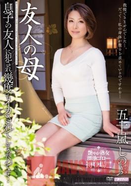 MEYD-067 Studio Tameike Goro My Friend's Mother - My Son's BFF Raped Me, And Forced Me To Cum Over And Over Again... Shinobu Igarashi