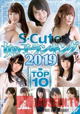 SQTE-253 Studio S-Cute - S-Cute Girl Rankings 2019 TOP 10