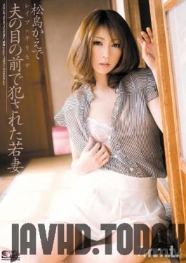 SOE-242 Studio S one number one style - Rape × Minimosa Young Wife Kaede Matsushima Who Was Committed In Front Of Her Husband