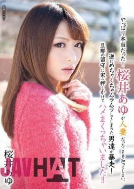 Mosaic HAVD-881 It Was True After All! It Would Know That Sakurai Ayu Was A Married Woman, Men Who've Fucked Horny To Reverse Runaway! I Would Roll Up Saddle By Rushed To The House In Absence Of Her Husband! Sakurai Ayu