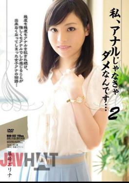 Mosaic RBD-557 I, Erina Fujisaki ... 2 Is No Good Unless'm Anal