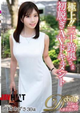 JUTA-158 Best!! 30-year-old Wife's First Nude AV Documentary Azusa Ikezaki