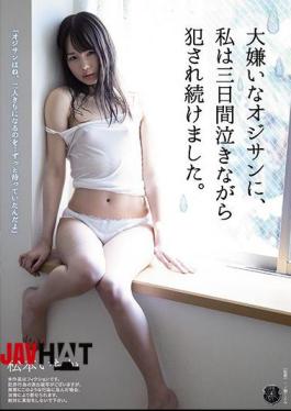 Mosaic ATID-438 I Hate This Dirty Old Man, But I Spent The Next 3 Days Tearfully Getting Fucked By Him Ichika Matsumoto