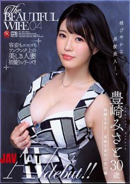 Mosaic JUL-229 The BEAUTIFUL WIFE 04 Misato Toyosaki 30 Years Old AV Debut!